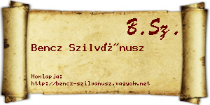 Bencz Szilvánusz névjegykártya